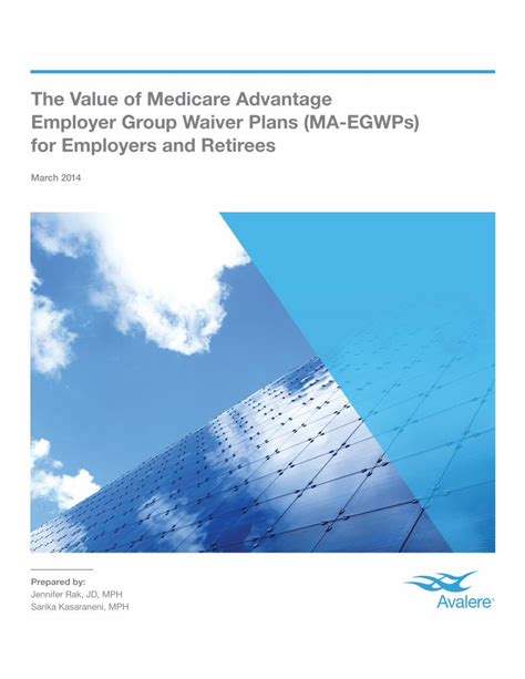 Medicare Advantage Employer Group Waiver Plans.